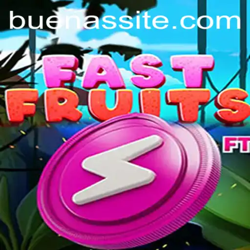 Discover FastFruits: A Burst of Fun and Strategy with BUENAS