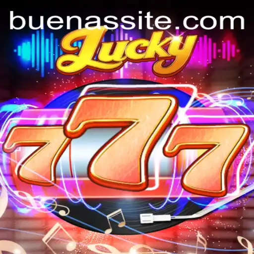Discover the Excitement of Lucky777: A Thrill-Packed Gaming Experience with BUENAS